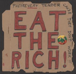 "Eat the Rich" protest sign